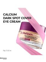 کرم دور چشم کلسیم دکتر ملاکسین مدل Calcium Dark Spot - Image 2